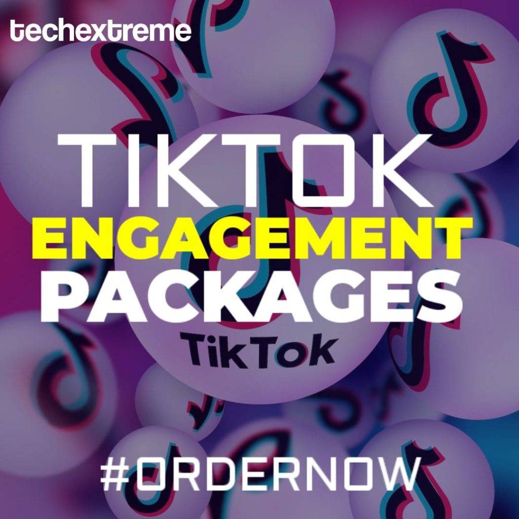 TikTok Engagement Packages TechExtreme